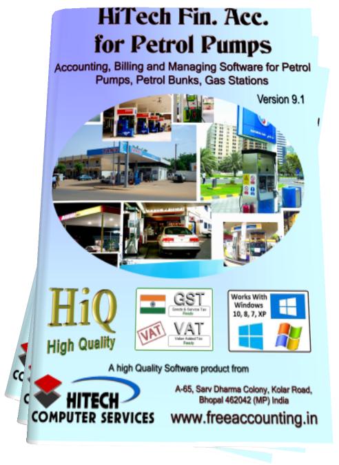 Petrol bunk , gas station software, petrol bunk, Software for Petrol Pumps, Top 20 Accounting Systems and Accounting Software From HiTech, Petrol Pump Software, Accounting software such as SSAM, Hotel Manager, Hospital Manager, Industry Manager, FA for Petrol Pump and HiTech Enterprise Suite and enterprise solutions